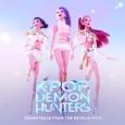KPop Demon Hunters (Soundtrack from the Netflix Film)