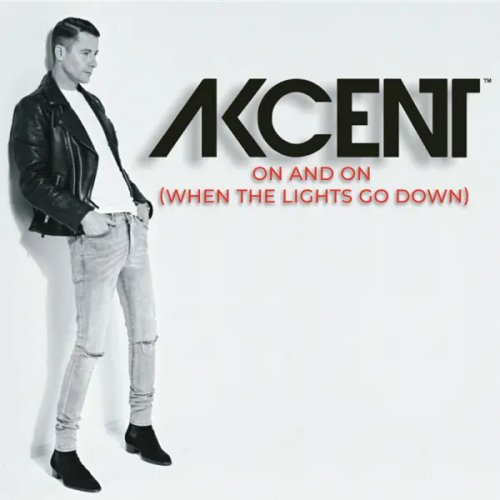 On And On (When the Lights Go Down) - Single