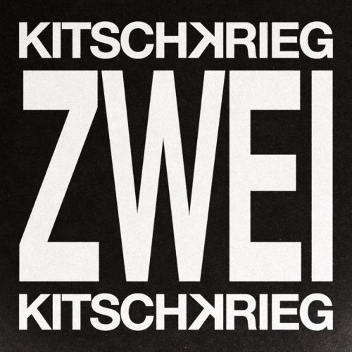 KITSCHKRIEG ZWEI