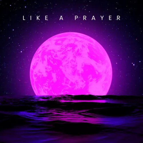 Like a Prayer - Single